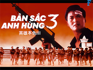 Anh Hùng Bản Sắc 3