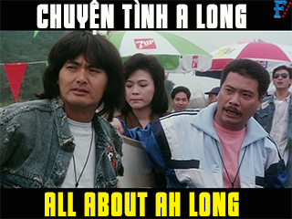 Chuyện Tình A Long - All About Ah Long