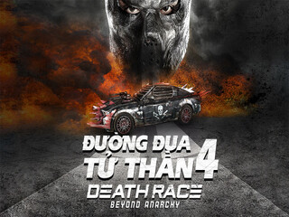 Cuộc Đua Tử Thần 4: Cuộc Chiến Hỗn Loạn - Death Race 4: Beyond Anarchy