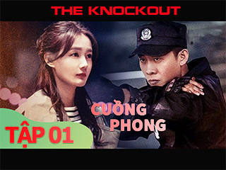 Cuồng Phong - The Knockout