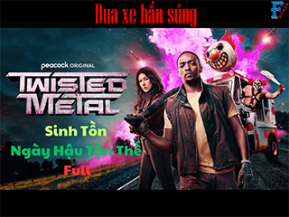 Đua xe bắn súng (Twisted Metal)