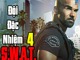 Đội Đặc Nhiệm SWAT (Phần 4) - S.W.A.T. (Season 4)