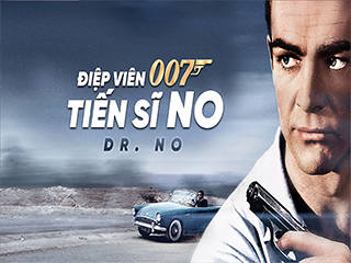 Điệp Viên 007 P1: Tiến Sĩ No - Dr. No