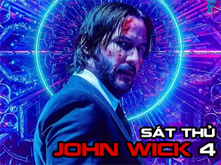 Sát Thủ John Wick 4 - John Wick: Chapter 4