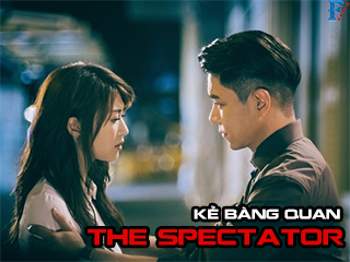 Kẻ Bàng Quan - The Spectator