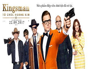 Kingsman 2: Tổ Chức Hoàng Kim