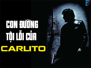 Con Đường Tội Lỗi Của Carlito