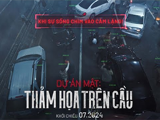 Dự Án Mật: Thảm Hoạ Trên Cầu