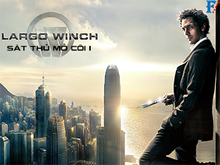 Sát Thủ Mồ Côi 1 - Largo Winch