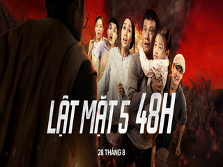 Lật mặt 5: 48h