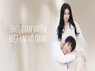 Thời Gian Và Em Biệt Lai Vô Dạng