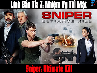 Lính Bắn Tỉa 7: Nhiệm Vụ Tối Mật - Sniper: Ultimate Kill