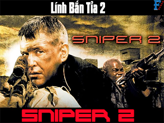 Lính Bắn Tỉa 2 - Sniper 2