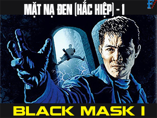 Mặt Nạ Đen (Hắc Hiệp) - Black Mask