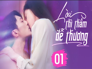 LỜI THÌ THẦM DỄ THƯƠNG