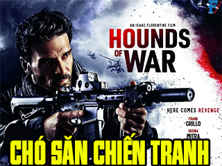 Chó Săn Chiến Tranh - Hounds of War