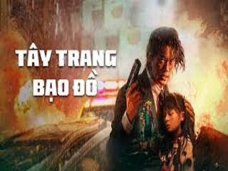 Tây Trang Bạo Đồ - 西装暴徒 - Desperado