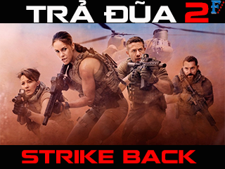 Trả Đũa (Phần 2) - Strike Back (Season 2)
