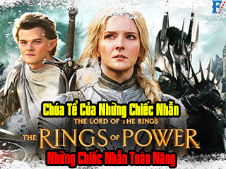 Chúa Tể Của Những Chiếc Nhẫn: Những Chiếc Nhẫn Toàn Năng - The Lord of the Rings: The Rings of Power