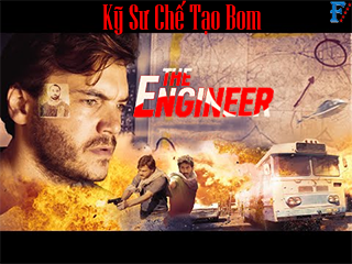 Kỹ Sư Chế Tạo Bom - The Engineer