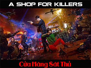 Cửa Hàng Sát Thủ - A Shop for Killers