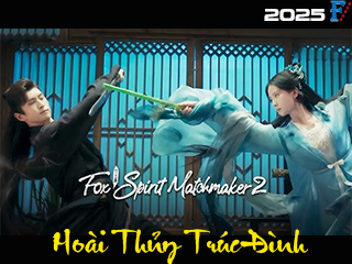 Hoài Thủy Trúc Đình - Love In Pavilion