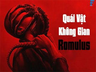 Quái Vật Không Gian: Romulus - Alien: Romulus