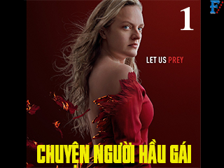 Chuyện Người Hầu Gái (Phần 1) - The Handmaid's Tale