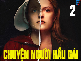 Chuyện Người Hầu Gái (Phần 2) - The Handmaid's Tale (Season 2)