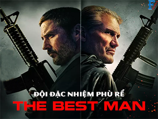 Đội Đặc Nhiệm Phù Rể - The Best Man