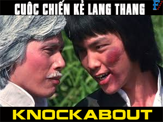 Cuộc Chiến Kẻ Lang Thang - Knockabout