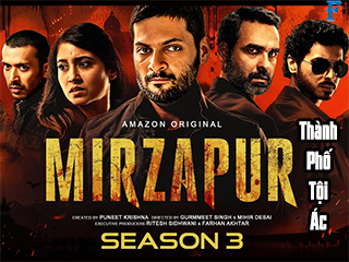 Thành Phố Tội Ác (phần 3) - Mirzapur (season 3)