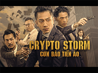 Cơn Bão Tiền Ảo - Crypto Storm