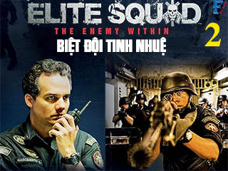 Biệt Đội Tinh Nhuệ 2: Kẻ Thù Bên Trong - Elite Squad: The Enemy Within