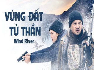 Vùng Đất Tử Thần - Wind River