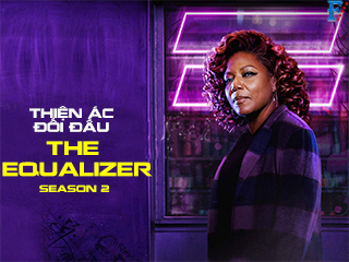 Thiện Ác Đối Đầu (Phần 2) - The Equalizer (Season 2)