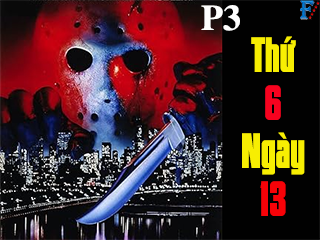 Thứ 6 Ngày 13 (Phần 3) - Friday the 13th (Part III)