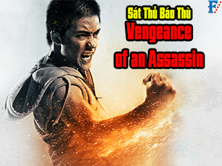 Sát Thủ Báo Thù 2014 -  Vengeance of an Assassin