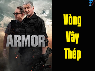 Vòng Vây Thép - Armor