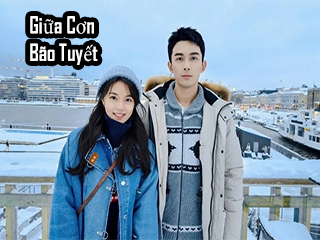 Giữa Cơn Bão Tuyết - Amidst a Snowstorm of Love