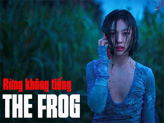 Rừng Không Tiếng - The Frog