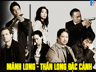 Mãnh Long - Thần Long Đặc Cảnh - Dragon Squad