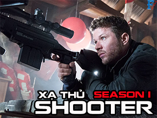 Xạ thủ (Phần 1) - Shooter (Season 1)