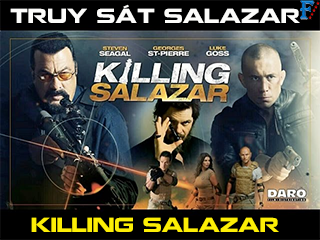 Truy Sát Salazar - Killing Salazar