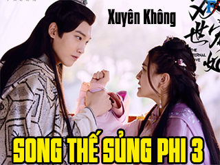 Song Thế Sủng Phi 3 - The Eternal Love 3