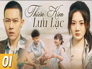 THIÊN KIM LƯU LẠC - THIÊN KIM LƯU LẠC