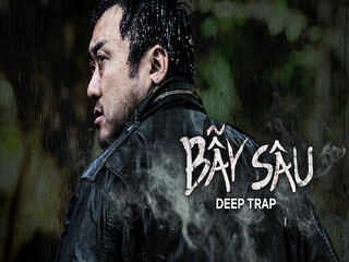 Bẫy sâu - Deep Trap