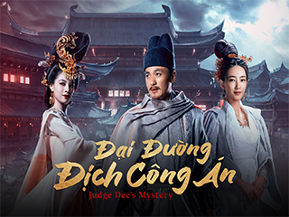 Đại Đường Địch Công Án - Judge Dees Mystery