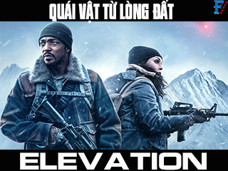 Quái Vật Từ Lòng Đất - Elevation