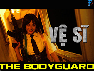 Vệ Sĩ - The Bodyguard - The Bodyguard